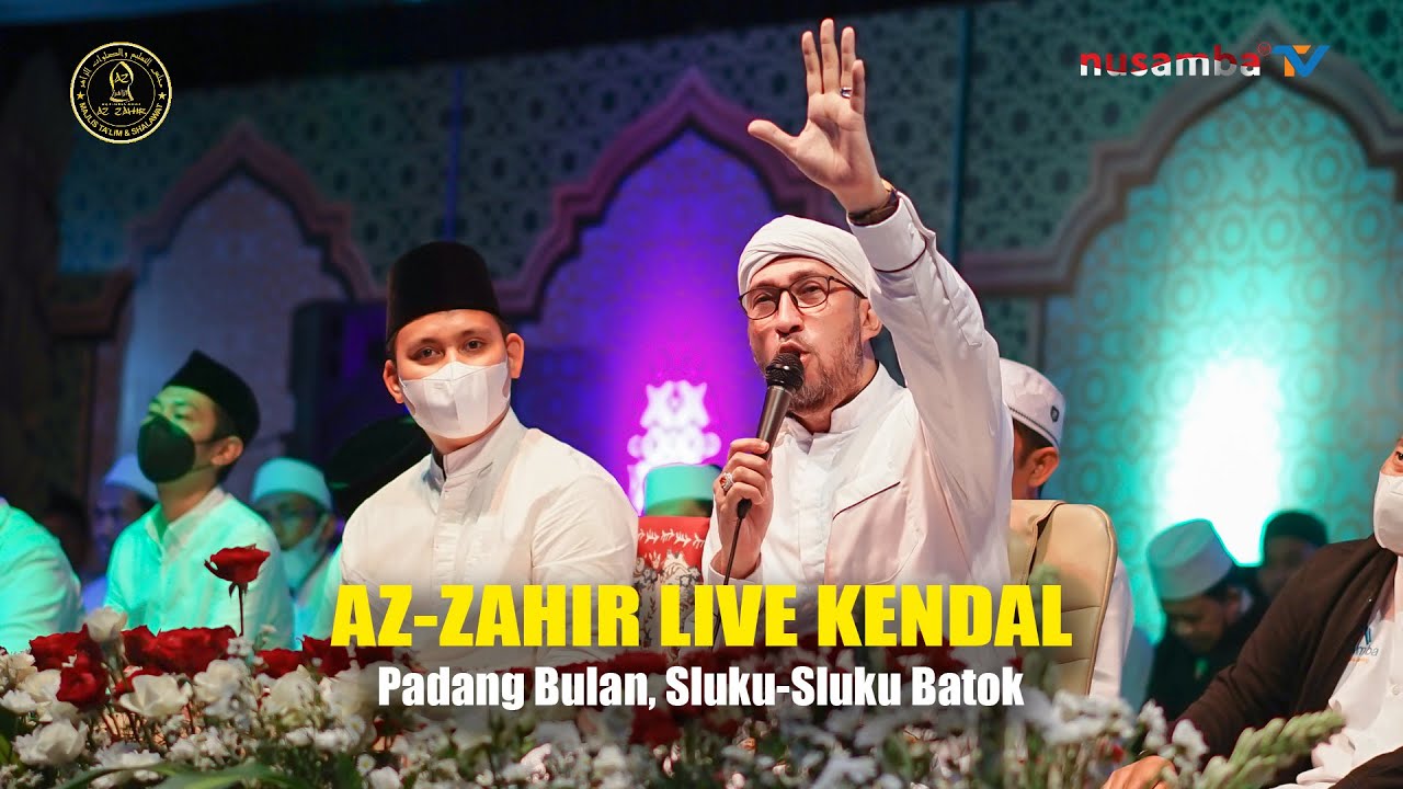 AZ - ZAHIR LIVE KENDAL ‼️ (Padang Bulan, Sluku-Sluku Batok)