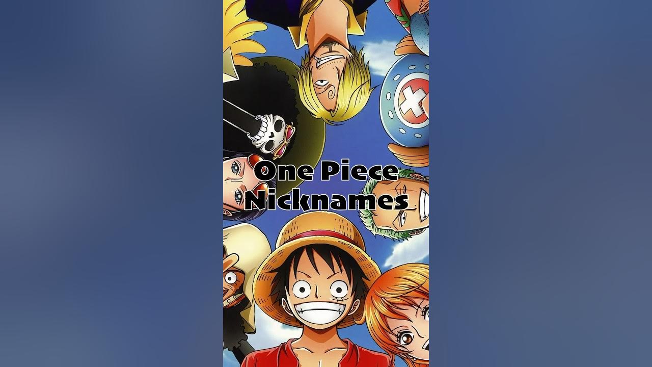 One Piece Nicknames YouTube one-piece-nicknames-youtube