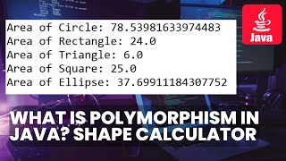 What is polymorphism in Java Compile-time Polymorphism.Runtime Polymorphism. Shape Area Calculator.