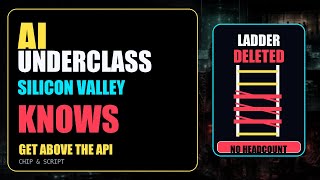 Silicon Valley Is Preparing for an AI Underclass | Chip & Script EP.072