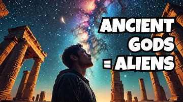 Could the ancient gods actually have been extraterrestrials