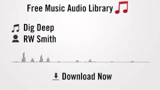Dig Deep - RW Smith (YouTube Royalty-free Music Download)
Download link: https://www.youtube.com/audiolibrary_download?vid=75a699d06d33644f
All Music: https://www.youtube.com/channel/UCEZczasge6oHujNFJLYm72w/playlists
The YouTube Audio Library consists high-quality 320kbps royalty-free music and sound effects free for the download and use of YouTube video creators. These tracks are available to be monetized and wont be claimed through Content ID.
When you monetize a video with a track from the YouTube Audio Library, you may be asked to provide additional documentation to show commercial rights to the music. Please include the musics exact title and a brief statement that you downloaded it from the YouTube Audio Library. Dig Deep - RW Smith (YouTube Royalty-free Music Download)