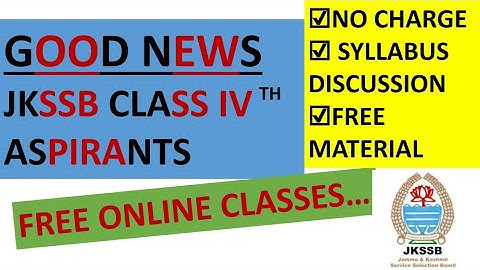 JKSSB CLASS 4TH 8575 POSTS ||SYLLABUS DISCUSSION||