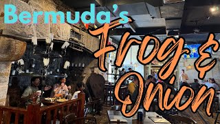 The Frog & Onion Pub - Bermuda