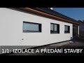 1/1: Dřevostavba Lysá: izolace a předání díla