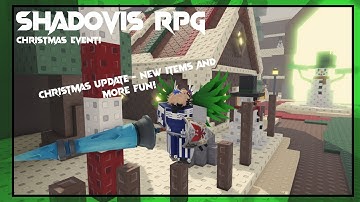 Shadovis RPG - Christmas Update / Event!