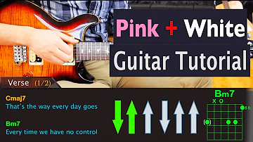Pink + White - Frank Ocean - Guitar Lesson