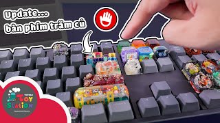 Update bàn phím artisan keycaps trăm củ với Jelly Key ToyStation 994