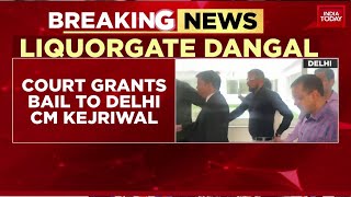 Delhi Court Grants Bail To Delhi CM Arvind Kejriwal In Liquor Scam Case | India Today News