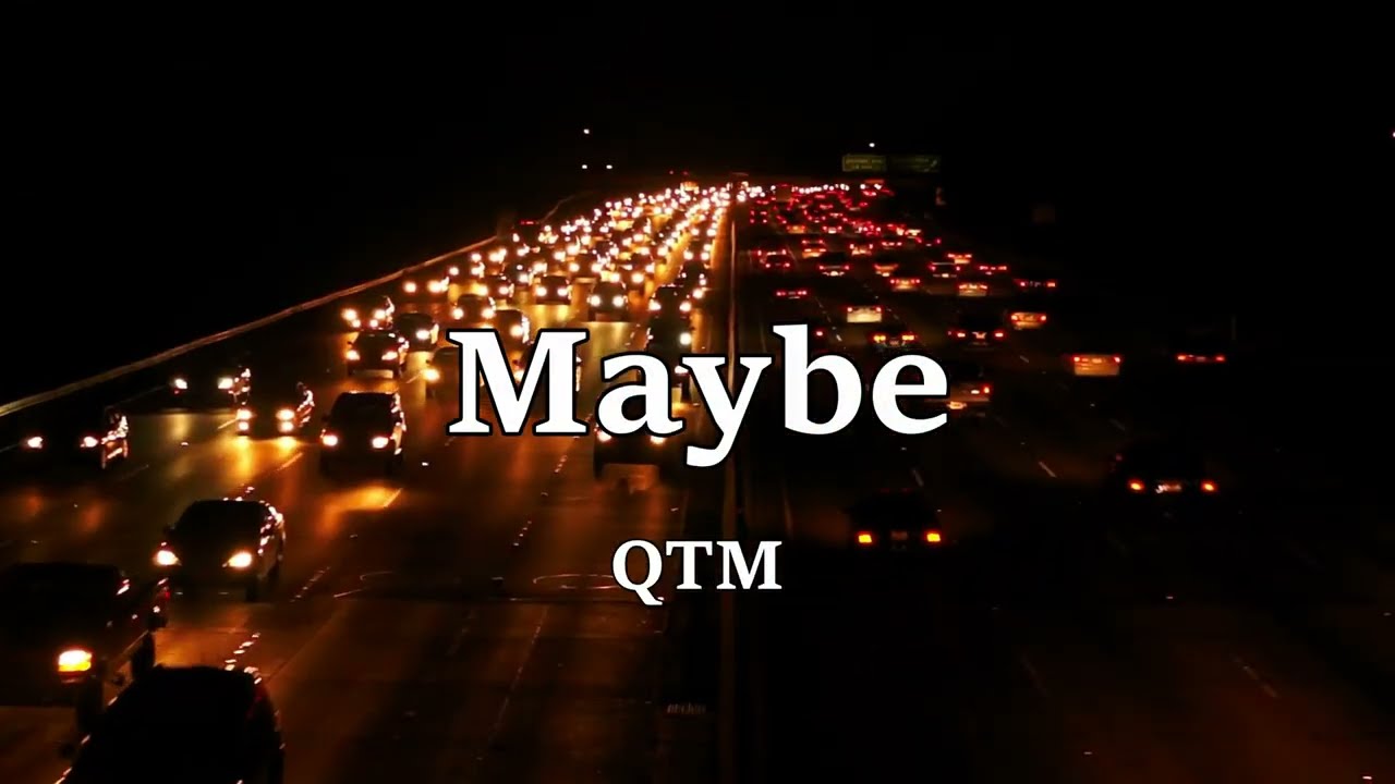 Maybe (Official Lyric Visualizer)