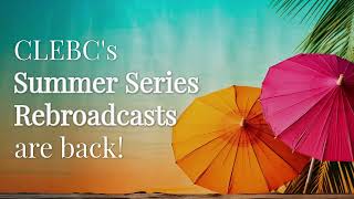 Summer Series Rebroadcasts 2026