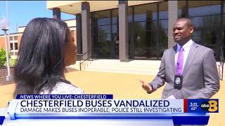 Chesterfield school buses sidelined after recent acts of vandalism