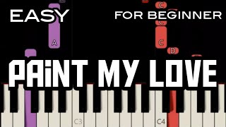 PAINT MY LOVE ( LYRICS ) - MLTR | SLOW & EASY PIANO