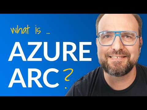 What is Azure Arc? Monitor, Manage & Secure SQL Server Anywhere
