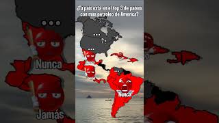 top 3 países con más petroleo de AMÉRICA