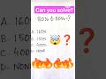 Percent Math solve in just 2 seconds#shortvideo#shorts#ytshorts#trending#viral