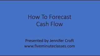 How To Forecast Cash Flow