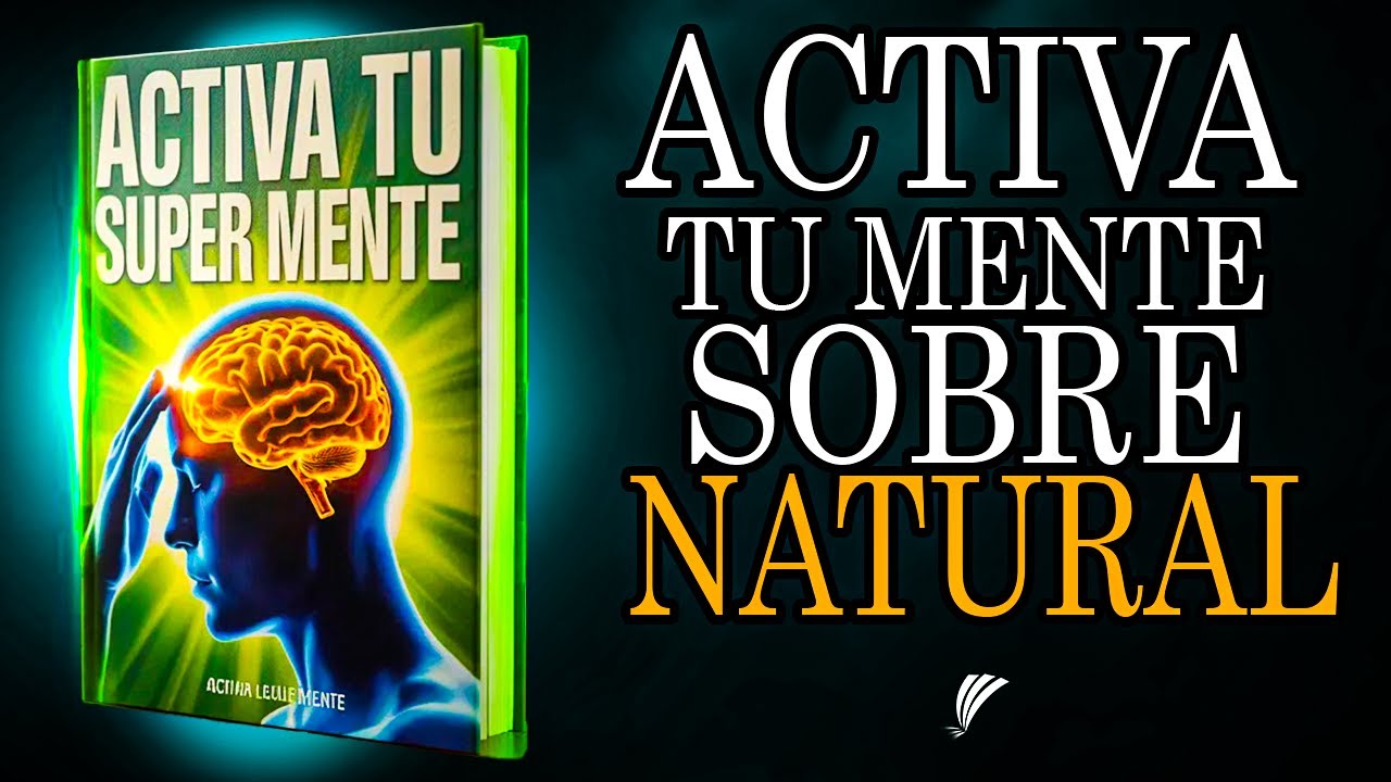 Tu Supermente y la Posibilidad de lo Imposible, Esto es Sobrenatural - Audiolibro - Voz Humana