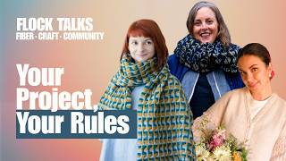 Full Your Project, Your Rules: The Pattern Is Only the Beginning | Flock Fiber Festival 2026 News
