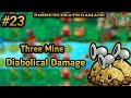 This Plant Dealing Diabolical Death Damage (Day 23 PaE)