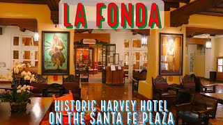 La Fonda on the Plaza  Staying at Historic Harvey Hotel in Santa Fe, New Mexico