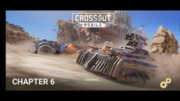 CROSSOUT MOBILE | GAMEPLAY | WALKTHROUGH | PART 6