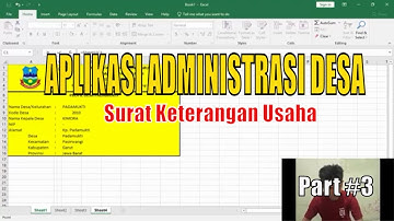 Aplikasi Excel Administrasi Desa (Cara Membuat Surat Keterangan Usaha) Part 3