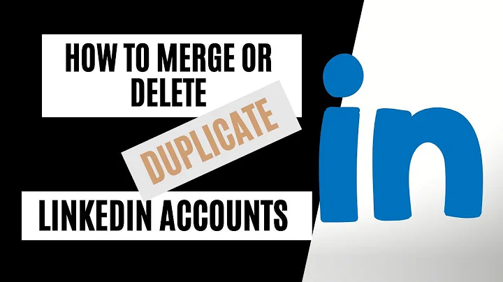 How to merge duplicate Linkedin accounts