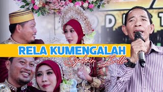 Syahrir Bella - RELA KUMENGALAH- cipt: Syharir Bella / zakir tata ( official music video )