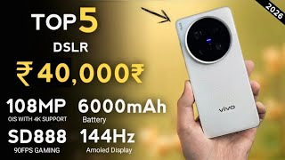 Best CAMERA &amp; GAMING Phone Under 40,000₹ In 2026 | Top 5 Phone Under 40000 In India