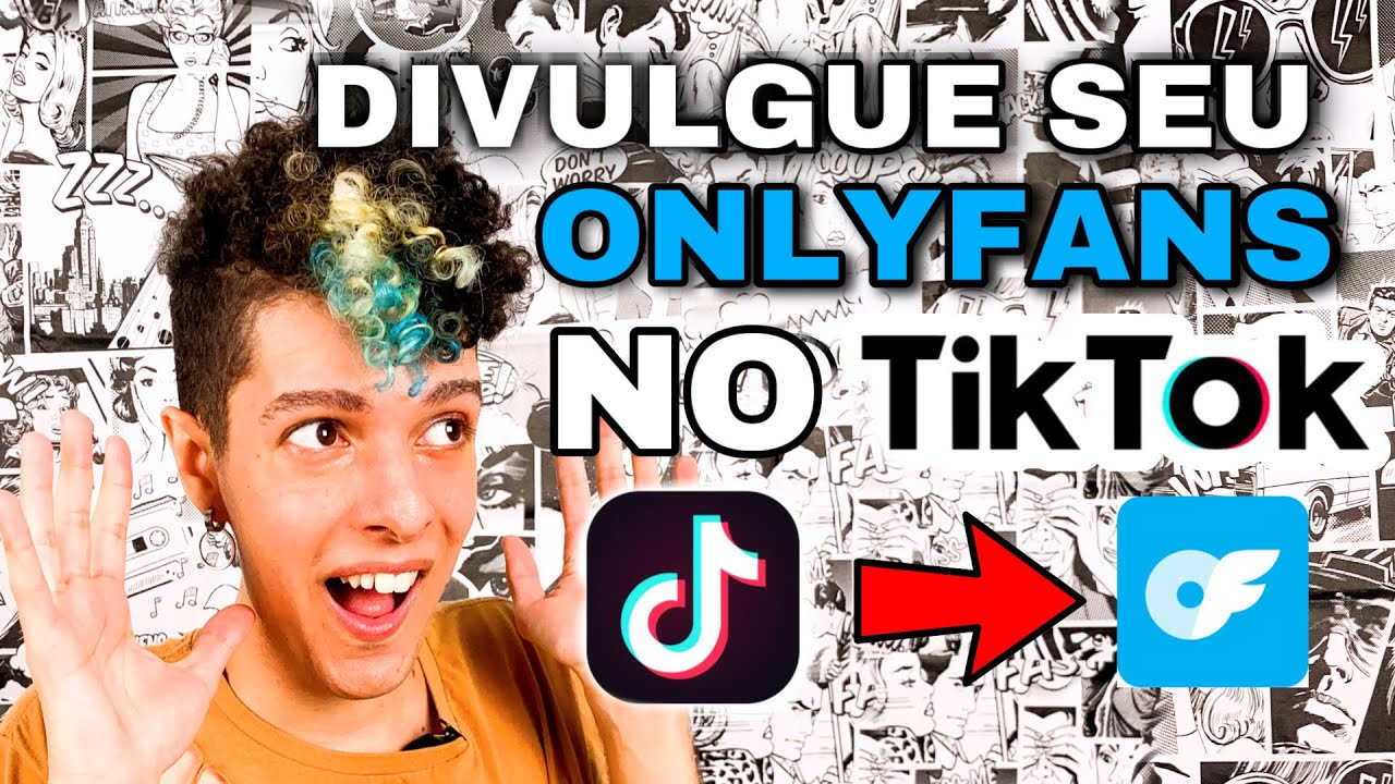 COMO USAR O TIKTOK PRA DIVULGAR SEU ONLYFANS - YouTube