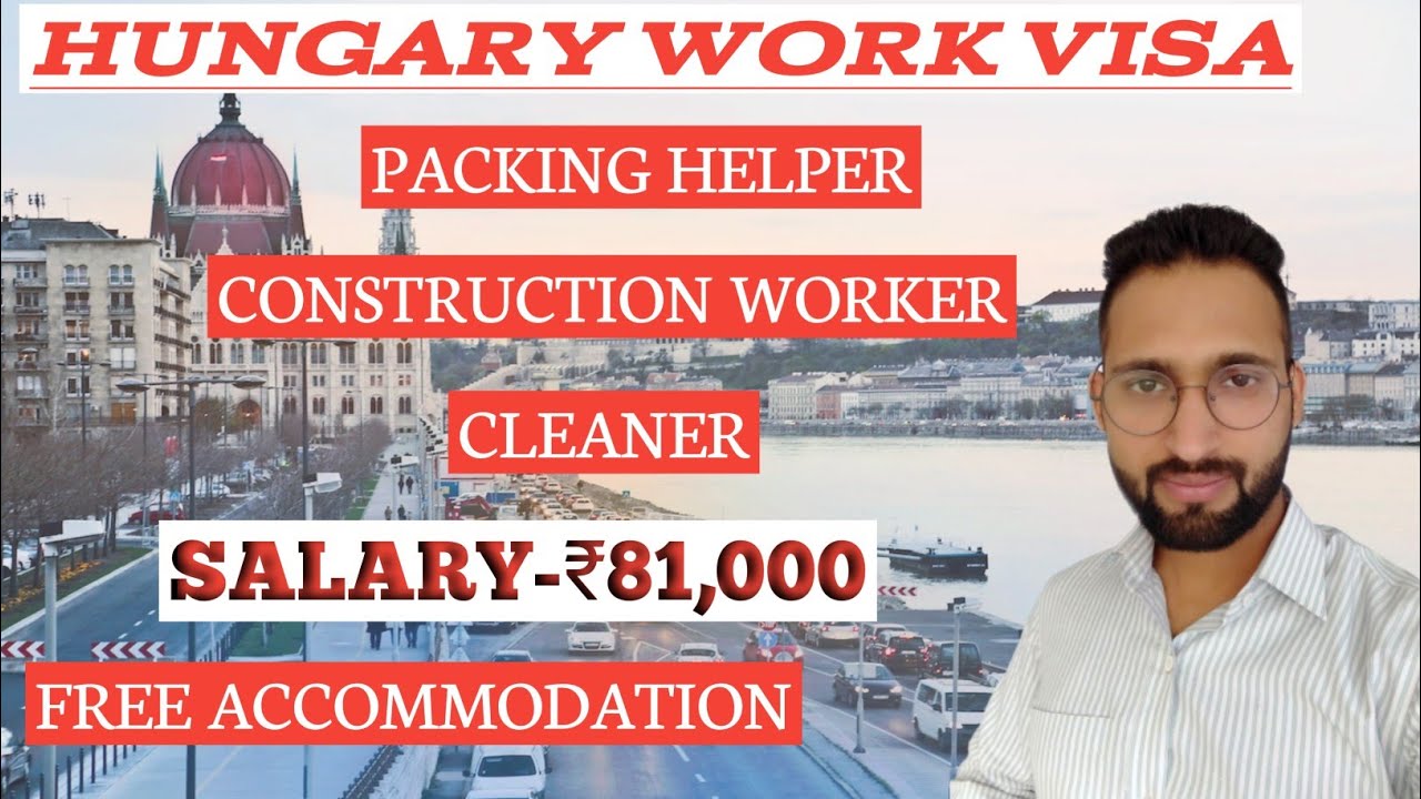 Hungary job update || Hungary work permit || Hungary work permit for Indian  || Abhishesh Pundir - YouTube