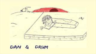 Vignette de la vidéo "Dan & Drum - Heteroverheels (Official Audio)"