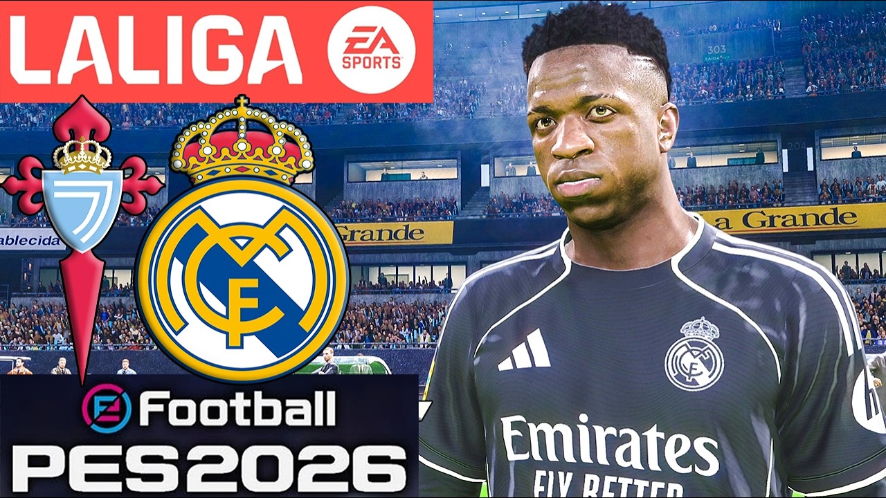 Celta Vigo vs Real Madrid | LaLiga | 06 Mars 2026 | PES 2026 MOD