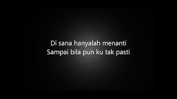 Download Di sana menanti di sini mp3 free and mp4