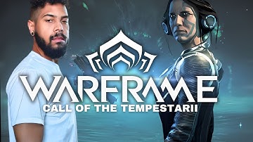 WARFRAME - Call of the Tempestarii Quest with Chat