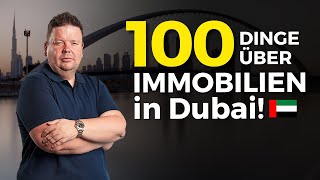 100 Dinge, die du kennen solltest, bevor du in Dubai investierst!