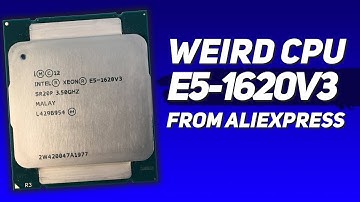 🇬🇧 Intel Xeon E5-1620 v3 from Aliexpress