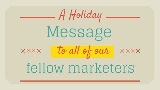 Happy Holidays From Marketingprofs