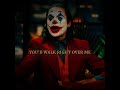 But I Do!... | Joker Edit | Artemas - I Like The Way You Kiss Me(slowed down)