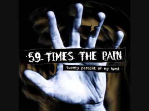 59 Times the Pain - Today Is the Day
