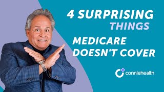 What Medicare Does NOT Cover