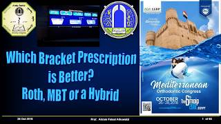 Which bracket prescription is better, MBT, Roth or a Hybrid?