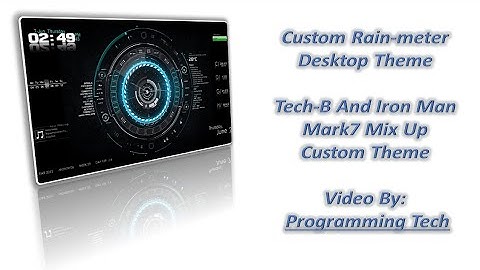 Rainmeter Desktop theme | Customized Windows | Rainmeter Customization | A Video by Programming Tech