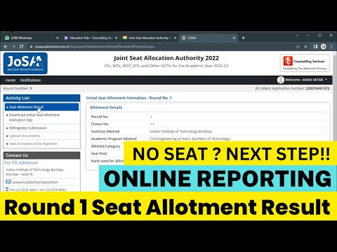 josaa counselling 2022 round 1 seat allotment result live 🔥 | josaa counselling procedure 2022 ✅