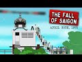 The Fall of Saigon (April 30th, 1975 - The End of the Vietnam War)