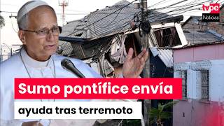 Pope Leo XIV to send 100 000 euros in aid to eart uake victims in Colombia