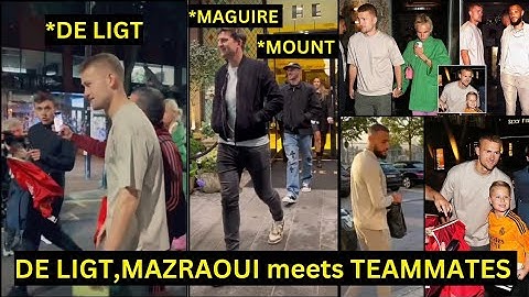 Wow!😍De LIGT & Mazraoui meets Mason Mount, Maguire in Manchester restaurant as Fans go Crazy