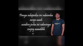 HOLY 10 Pangu ndapedza ( lyrics)