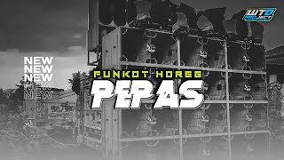 DJ PEPAS FUNKOT HOREG